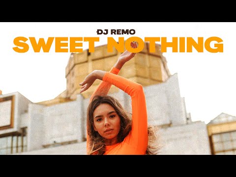 Sweet Nothing (Official Music Video) | Dj Remo Ft. Alina Renae