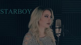 The Weeknd - "Starboy" (Cover by The Animal In Me)
