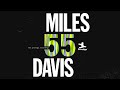 Miles Davis - The Theme (Official Visualizer) - from MILES '55