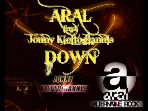 Aral feat. Jonny Kleftogiannis - down(remake)
