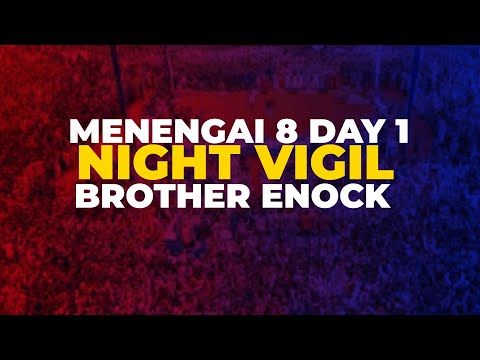 BROTHER ENOCK MENENGAI 8 DAY 1 NIGHT VIGIL