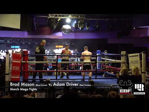 March Mega Fights 2019: Brad Mason v Adam Driver