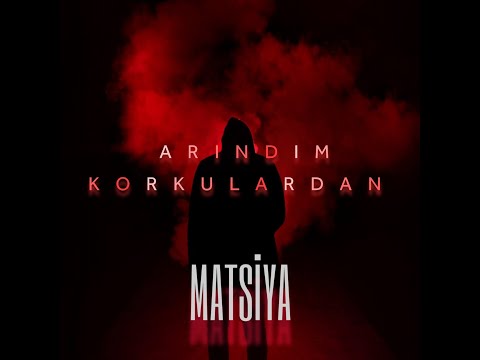 Matsiya - Arındım Korkulardan (prod. by Armando)