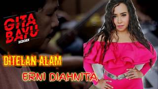 Download lagu GBR Masih Ada!!! Belum 'Ditelan Alam' - Erni Diahnita - GITA BAYU Reborn (Cover) mp3