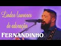 1 Fernandinho As Músicas Mais Ouvidas Em 2020 Música Gospel