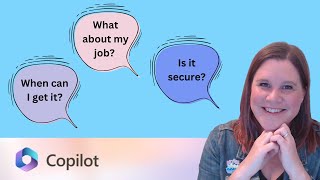 Microsoft 365 Copilot: Your Questions Answered
