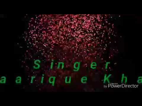 tarique khan Dil de diya...