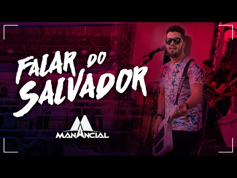 Falar do Salvador- Manancial 360- axé gospel (CLIPE OFICIAL) HD