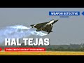 HAL Tejas | One of the most problematic aircraft programmes of our times