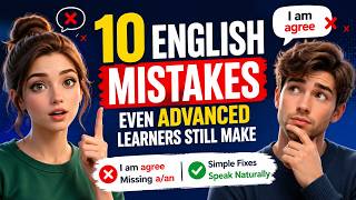 10 English Mistakes Even Advanced Learners Still Make