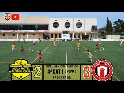 AQUA HOTEL FC 2 - AEILL CERDANYOLA MATARÓ 3 I 4ªCAT I GRUPO 5 I 4ª JORNADA I CATALUNYA FUTBOL