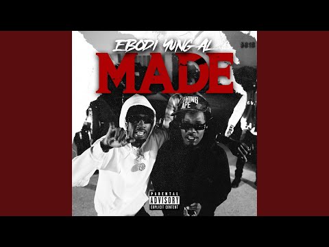 Made (feat. Yung al)
