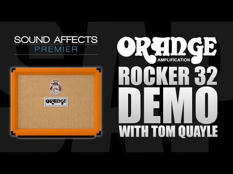 Orange Rocker 32 Guitar Combo Amp Demo with Tom Quayle (New 2017)