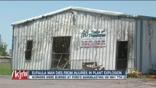 Eufaula man dies from injuries in plant explosion