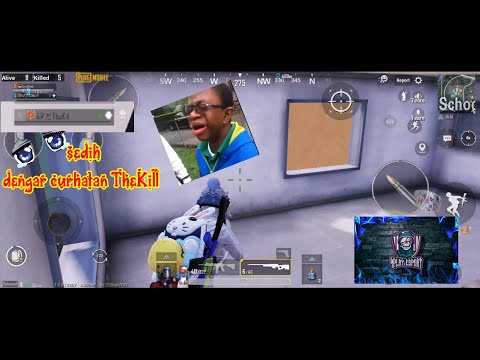 Sedih Dengar Curhat TheKill..!!!#PUBGMOBILEINDONESIA ...
