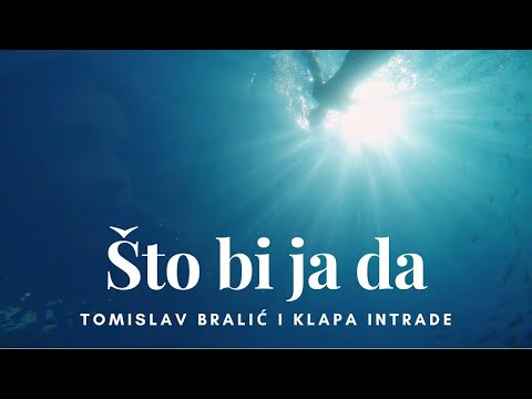 Što bi ja da | Tomislav Bralić i klapa Intrade | lyrics video