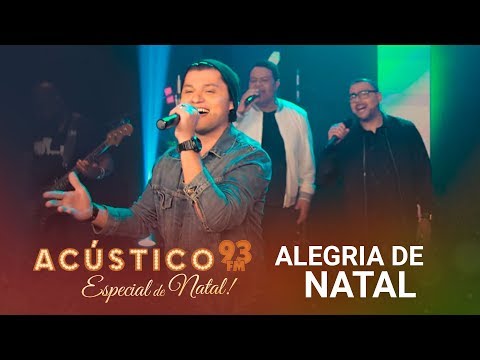 Klev feat. Wilian Nascimento e André Leono - ALEGRIA DE NATAL - Acústico 93 - 2019