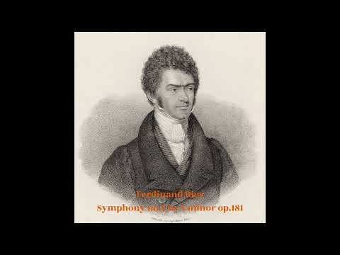 Ferdinand Ries - Symphony no.7 in A minor op.181