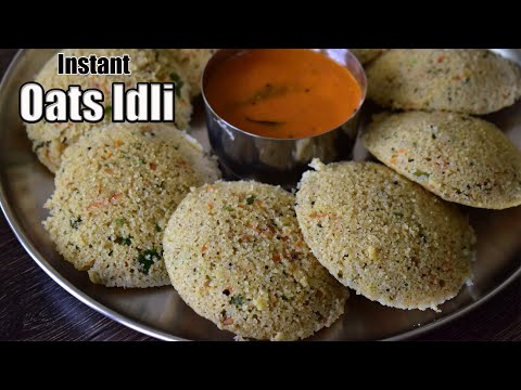Oats Idli Recipe | Instant Oats Idli Recipe | Instant Breakfast Recipe