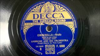 Ambrose & His Orchestra ‎-- Cinderella―Waltz (Stay In My Arms)