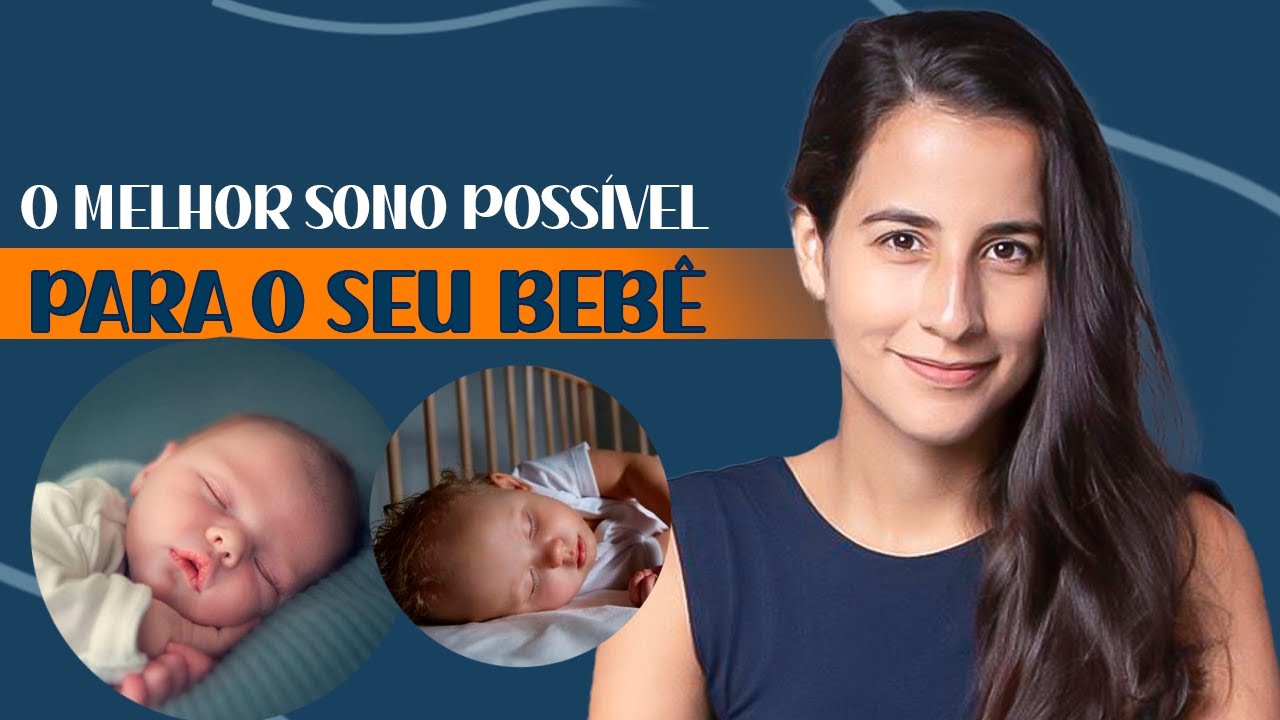 3 PONTOS FUNDAMENTAIS PARA O SEU BEBÊ DORMIR A NOITE TODA | por Dra Ana Jannuzzi