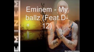 Eminem - My ballz