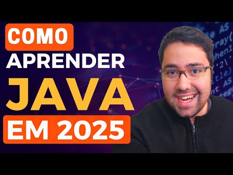 O JEITO MAIS RÁPIDO DE APRENDER JAVA EM 2025