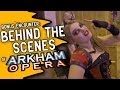Behind the Scenes of Arkham Opera (Bonus ...
