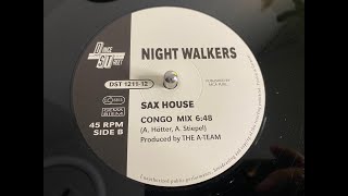 Nightwalkers - Sax House (Congo Mix) - Dance Street 1994