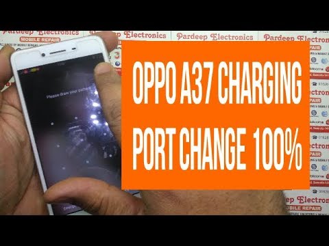 How to change oppo a37 charging port