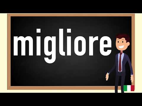 How to pronounce migliore  in Italian