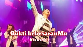 Download lagu Bukti KebesaranMu ~ Lirik || Pujian dan Penyembahan - ndc worship mp3 Download lagu Bukti KebesaranMu ~ Lirik || Pujian dan Penyembahan - ndc worship mp3