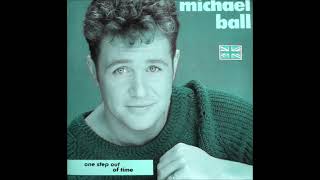 1992 Michael Ball - One Step Out Of Time