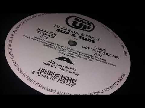 DJ Karma & Niki X - Slip & Slide (Blow Mix)