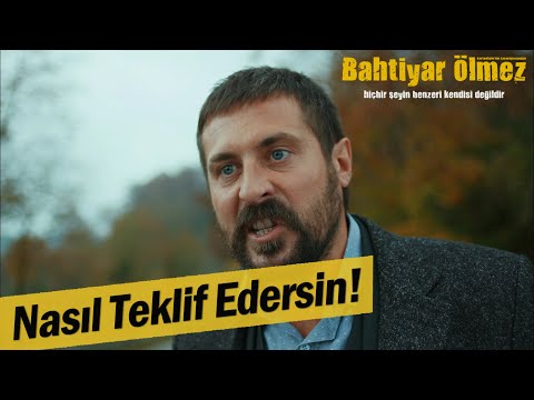 Fuat'ı çıldırtan teklif! - Bahtiyar Ölmez