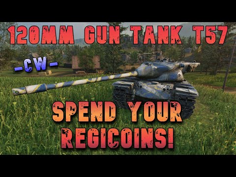 120mm Gun Tank T57 Spend Your RegiCoins -CW- ll Wot Console - World of Tanks Modern Armor
