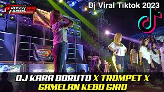 Download lagu DJ KARA BORUTO X TROMPET X  GAMELAN KEBO GIRO | Jingle Rossy89 Channel mp3