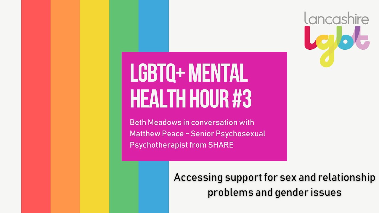 Psychosexual Service Videos │ Blackpool And Lancashire Sexual Health Services