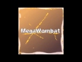 MegaWombat - Как вам дать? (сл​ова ​народные) 