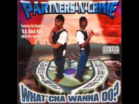 Partners-N-Crime (PNC) - Bad M.F.
