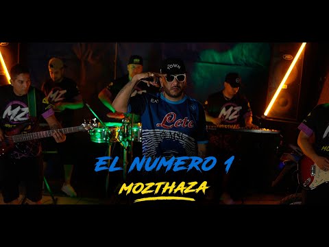 Mozthaza - El Numero 1 | Versión Cumbia (Video Clip)