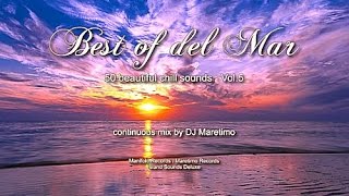 DJ Maretimo - Best Of Del Mar Vol.5 (Full Album) HD, 2017, 4+Hours, Beautiful Chill Cafe Mix