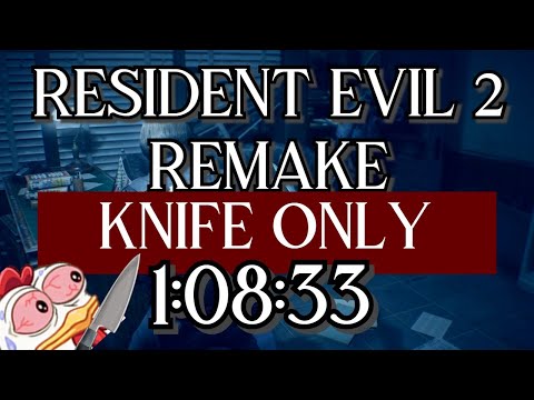 KNIFE ONLY - Resident Evil 2 Remake - 1:08:33