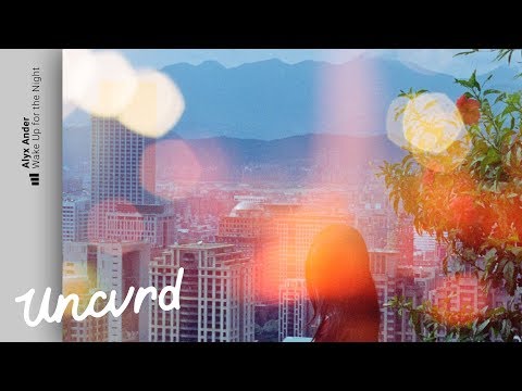 Alyx Ander - Wake Up For The Night ft. Caroline Pennell