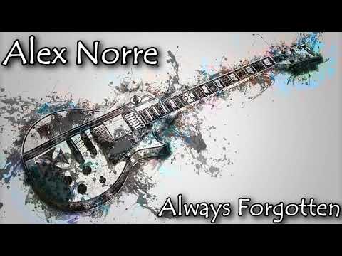 Alex Norre - Always Forgotten