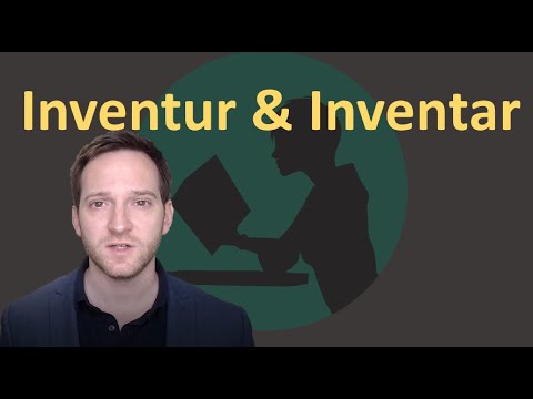 Inventur & Inventar - einfach erklärt!