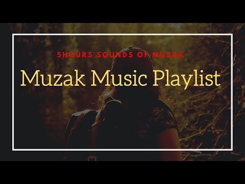 Muzak Music Playlist, Muzak instrumental background music, Mall music muzak - mall of 1974