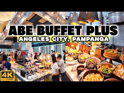 [4K] Massive Buffet in PAMPANGA! ABE BUFFET PLUS International & Filipino Cuisine in ANGELES CITY!