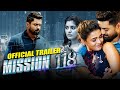 Mission 118 Official Hindi Trailer World TV Premiere 18 Sep Sunday 1 PM Colors Cineplex