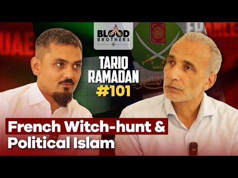 Tariq Ramadan | Moral Shortcomings, State Witch-hunt & Political Islam | BB #101